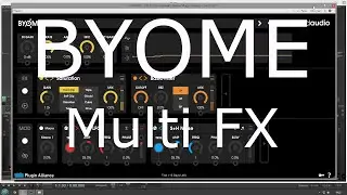 Multi FX VST - BYOME (No Talking)