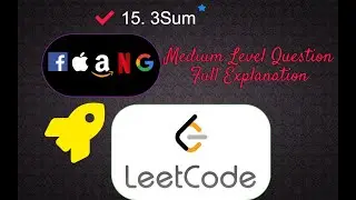 15. 3Sum | Leetcode Medium Level Interview  Question Full Explanation in Python