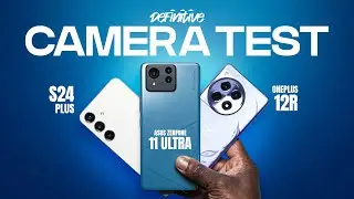 Asus ZenFone 11 Ultra vs OnePlus 12R vs S24 Plus DEFINITIVE Camera Test