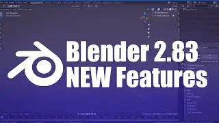 Blender 2.83 RELEASED: New Features