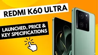 Redmi K60 Ultra Launched 🔥 Check Price & Specifications 🔥