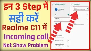 How to fix incoming call not showing full screen realme c11 | Realme c11 | c11