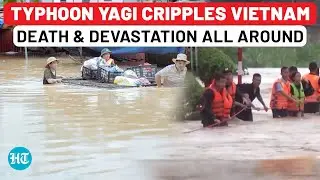 Typhoon Yagi: Asia’s ‘Most Powerful Storm’ Devastates Vietnam As Nearly 200 Dead, Thousands Flee