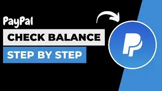 How to Check Balance on PayPal !! Check Balance on PayPal App 2023