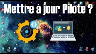 [Tuto] Comment mettre à jour facilement les pilotes de Windows ?