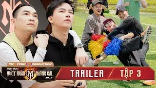 Anh Trai Vượt Ngàn Chông Gai 2024 | TRAILER TẬP 3: Cuộc ĐẤU TRÍ bắt đầu & những CHIẾN LƯỢC có 1-0-2