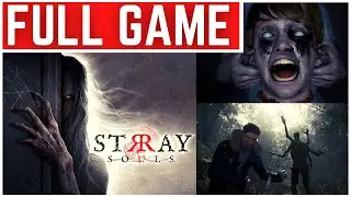 Stray Souls Full Gameplay Walkthrough