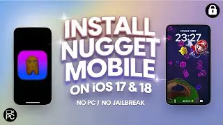 Install Nugget Mobile on iOS and 17 & 18 | Install Nugget on iPhone & iPad without PC & Jailbreak