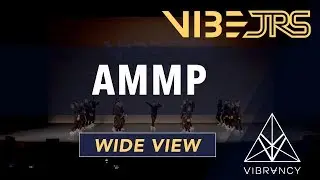 AMMP | Vibe Jrs 2020 [@VIBRVNCY 4K]