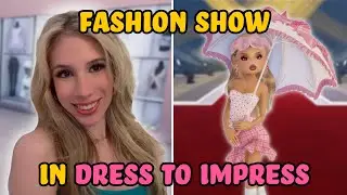 FASHION SHOW in DRESS TO IMPRESS on ROBLOX