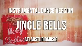 Jingle Bells Instrumental Remix | Christmas Happy Music | Free Download