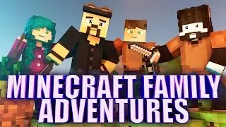 Minecraft Family Adventures 01 - Fresh off the farm / (Minecraft Roleplay)