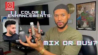 How to Mix Barber Color Enhancements Part 2 - Mix Or Buy?