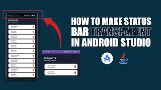 How to Make the Status Bar Transparent in Android Studio | Java Tutorial