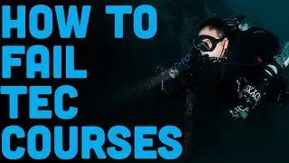 Why Scuba Divers FAIL Technical Diver Training