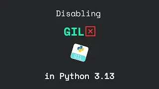 How to Disable GIL in Python3.13 | Free-threaded Python | 2MinutesPy