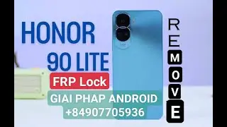 remove FRP Android 13 Honor 90 Lite Honor 90 via Fastboot mode