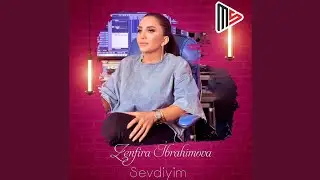 Zenfira İbrahimova - Sevdiyim 2024 (Official Video)