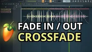 Create Smooth Audio Transitions with Fade In, Fade Out, and Crossfade in FL Studio