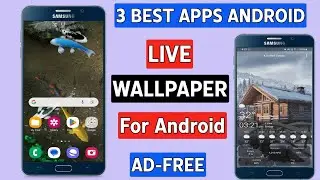 3 Best Free Live Wallpaper Apps For Android 2024