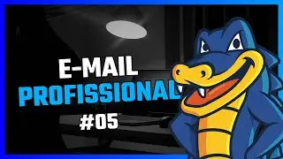 Como criar conta de E-mail profissional | Hostgator #05