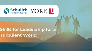 Skills for Leadership for a Turbulent World