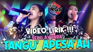 Selvi Ayunda - Tangu Apesa'ah | New RGS | Lagu Madura (Official Video Lirik)