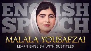 ENGLISH SPEECH | MALALA: Fight for Education (English Subtitles)