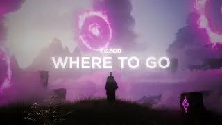 Egzod - Where To Go [Official Lyric Video]