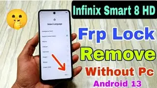 Infinix Smart 8 hd Frp bypass new tricks 2024🔸Frp bypass without pc Smart 8 HD new Method No need pc