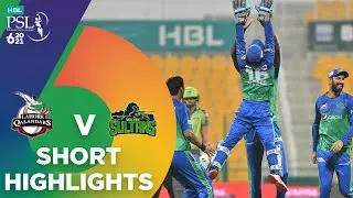 Short Highlights | Lahore Qalandars vs Multan Sultans | Match 28 | HBL PSL 6 | MG2T