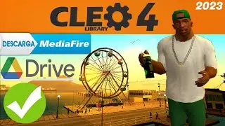 DESCARGAR CLEO 4 ULTIMA VERSION 2023 PARA GTA SAN ANDREAS (Complemento esencial)