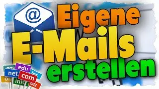 Eigene E-Mail mit Domain erstellen - Tutorial