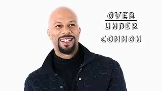 Common Rates Oprah, Halloween, and Being Produced by Kanye West | Over/Under