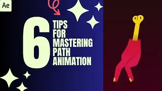 Master Path Animation With These 6 Tips!