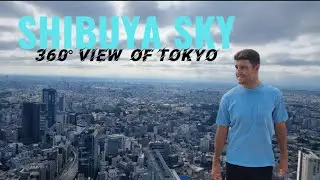 SHIBUYA SKY, TOKYO 🏙 AMAZING 360 VIEWS. Japan