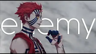 Enemy「AMV」Anime Mix
