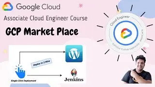 EP 10 : GCP Market Place | Setup Jenkins and Wordpress in Single Click !!