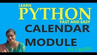 PYTHON - CALENDAR MODULE