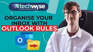 How to Organise your Messy Email Inbox - Outlook Rules