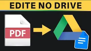 Como Editar PDF Grátis com Google Drive e Google Docs