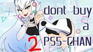 (YTP) DON'T BUY A PS5-CHAN! 2