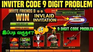 Invite and Win Invalid code Tamil 💥 Inviter Code 9 Digit Problem