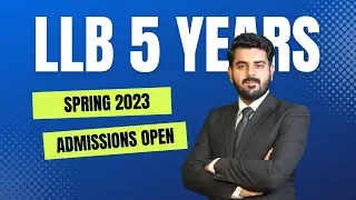 LLB 5 Years Admission in Spring 2023 || The Law Channel