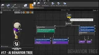 Unreal Engine #17 - Behavior Tree & AI Perception (Deep Dive into the basics)