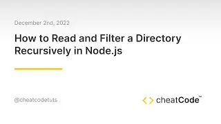 Demo: How to Read and Filter a Directory Recursively in Node.js