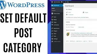 How to set the default post category in WordPress website