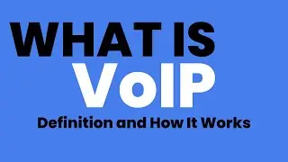 What Is VoIP (Voice-over-Internet-Protocol)? Definition and How It Works