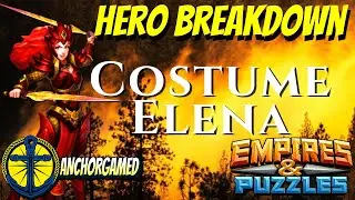 Elena Costume Empires and Puzzles Hero Breakdown