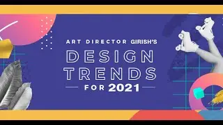 Design Trends of 2021 | Trends in Design for 2021